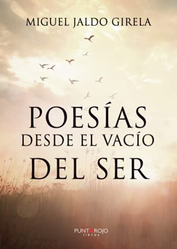 Poesias Desde El Vacio Del Ser