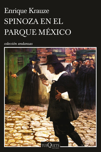 Libro Spinoza En El Parque México De Krauze, Enrique