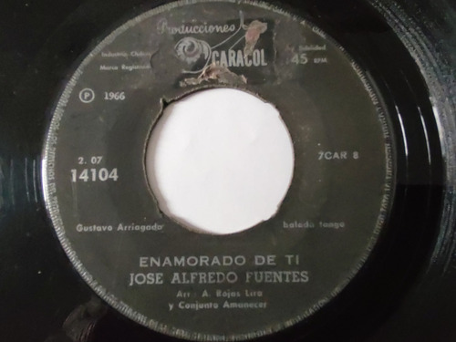 Vinilo Single De Jose Alfredo Fuentes -te Olvidaste De( C3