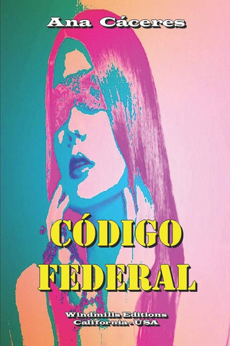Libro: CĂłdigo Federal (wie) (spanish Edition)