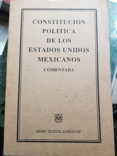 Constitución Política De Los Estados Unidos Mexicanos Coment