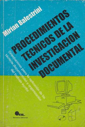 Procedimientos Tecnicos De La Investigacion Documental