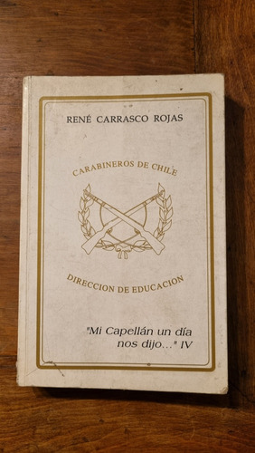 Carabineros De Chile / René Carrasco Rojas