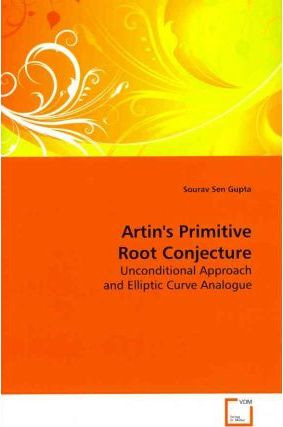 Libro Artins Primitive Root Conjecture - Sourav Sen Gupta