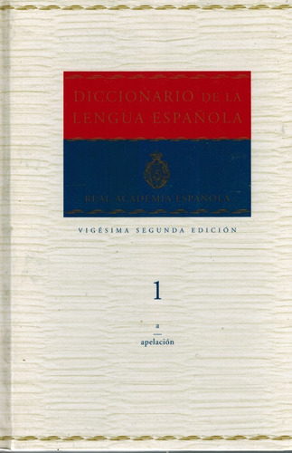 Diccionario De La Lengua Española Real Acad. T1 (b3)