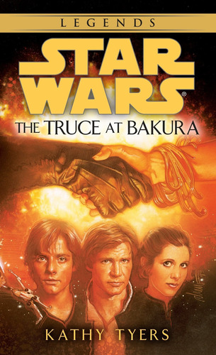 Star Wars: Truce At Bakura - Bantam Kel Ediciones