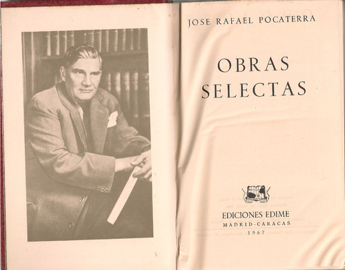 José Rafael Pocaterra Obras Selectas (papel Tipo Biblia)