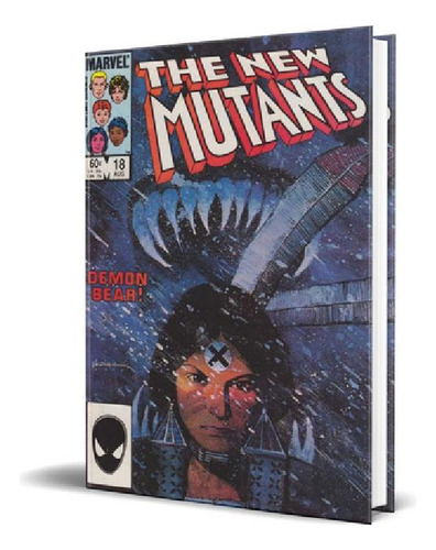 Libro - Los Nuevos Mutantes, De Chris Claremont. Editorial 