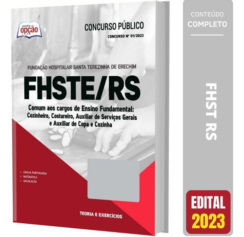 Apostila Fhste Rs 2023 - Comum Aos Cargos De Ensino Fundamen