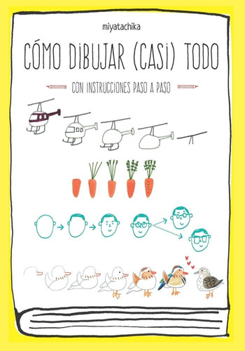 Libro Como Dibujar (casi) Todo - Miyata, Chika