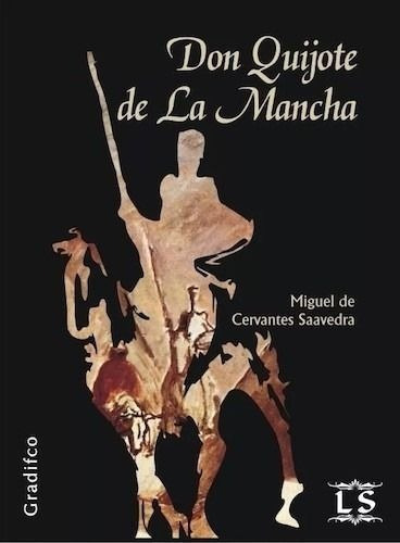 Don Quijote De La Mancha