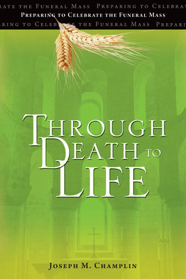 Libro Through Death To Life: Preparing To Celebrate The F...