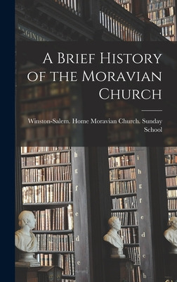 Libro A Brief History Of The Moravian Church - Winston-sa...