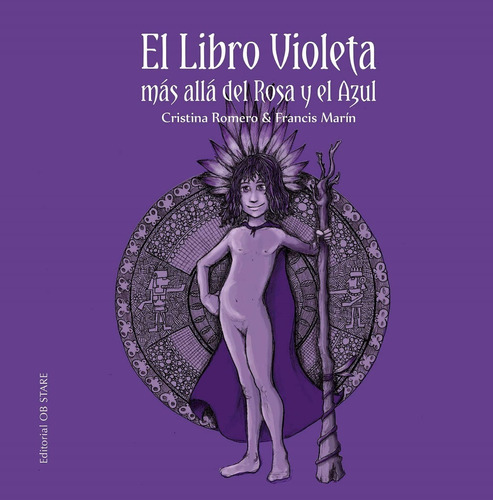 El Libro Violeta Más Allá Del Rosa Y El Azul