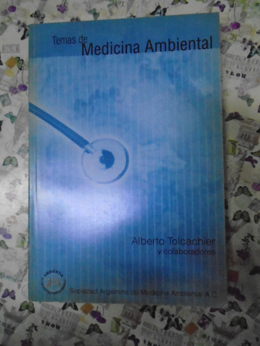 Temas De Medicina Ambiental - Tolcachier - Ambientia Exc E 
