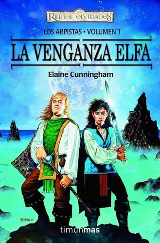 Venganza Elfa, La - Los Arpistas Vol.1 - Reinos Olvi, De Cunningham, Elaine. Editorial Timun Mas En Español