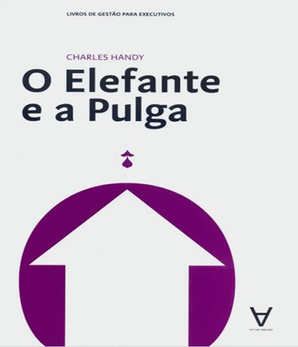 Livro Elefante E A Pulga, O