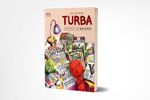 Libro Turba . Memorias De Malvinas De Laura Fernandez