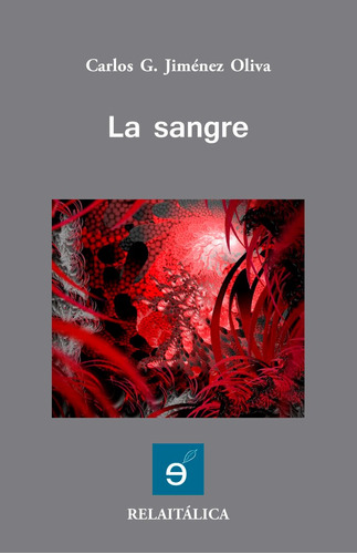 Libro La Sangre - Jimã©nez Oliva, Carlos