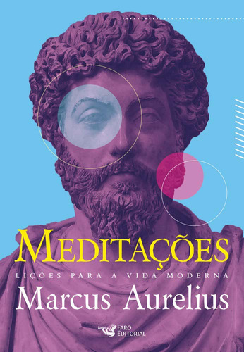 Libro Meditacoes Licoes Para A Vida Moderna De Aurelius Marc