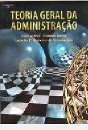 Livro Teoria Geral Da Administração - Fernanda C. Prestes Motta E Isabella F. Gouveia De Vasconcelos [2006]