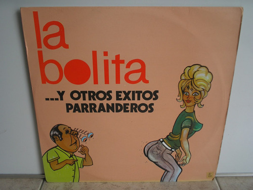 Lp Vinilo La Bolita Y Otros Éxitos Parranderos 1981