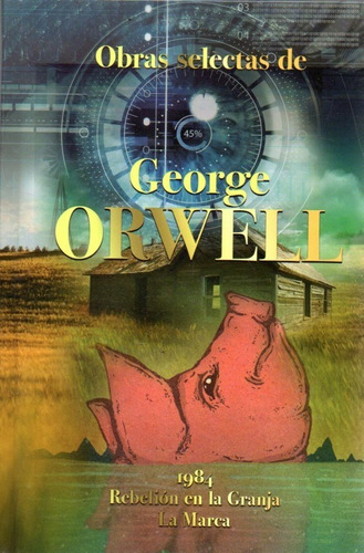 Obras Selectas De George Orwell