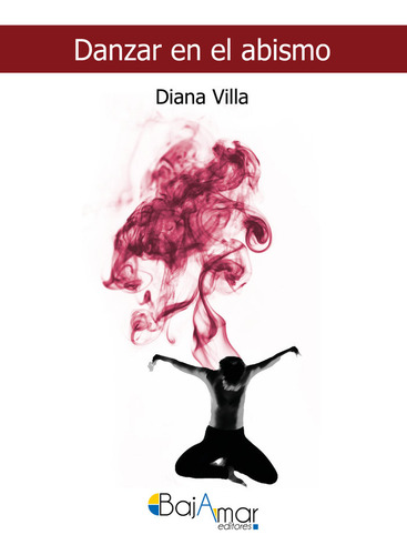 Danzar En El Abismo - Villa Lopez,diana
