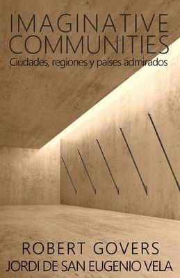 Libro Imaginative Communities : Ciudades, Regiones Y Pais...