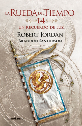 Libro: La Rueda Del Tiempo 14 Un Recuerdo De Luz / R. Jordan