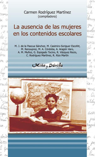 La Ausencia De Las Mujeres En Los Contenidos Escolares
