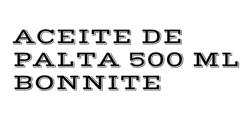 Aceite Vegetal De Semilla De Aguacate Bonnite 500 Ml