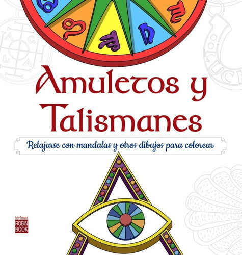 Amuletos Y Talismanes, De Aa.vv. Editorial Ediciones Robinbook, S.l., Tapa Blanda En Español