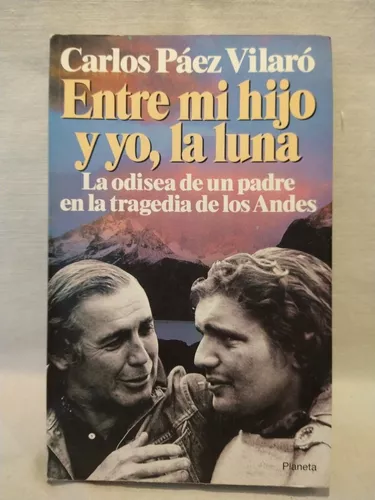 Entre Mi Hijo Y Yo, La Luna - Carlos Páez Vilaró - B