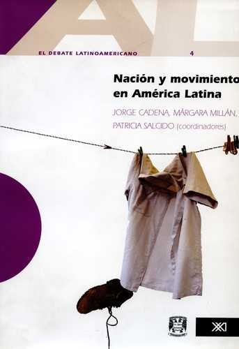 Libro Nación Y Movimiento En América Latina