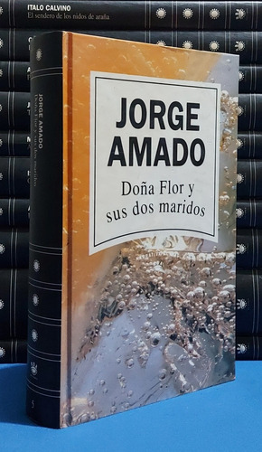 Doña Flor Y Sus Dos Maridos - Jorge Amado - Rba 