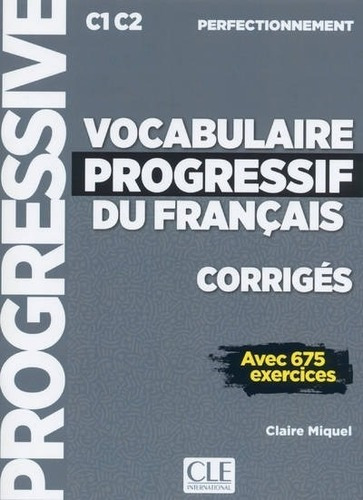 Vocabulaire Progressif Du Francais Perfectionnement (c1/c2