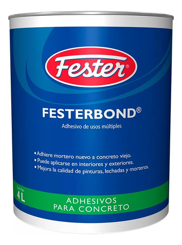 Adhesivo Para Concretos De Usos Múltiples Festerbond 4l