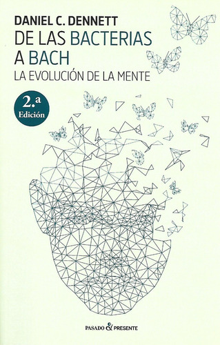 Libro De Las Bacterias A Bach La Evolucion De La Mente