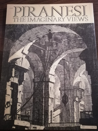Piranesi The Imaginary Views Giovanni Battista Piranesi (Usado)