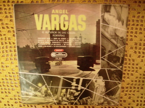 Angel Vargas El Ruiseñor De Las Calles Porteñas Vol 2 Vinilo