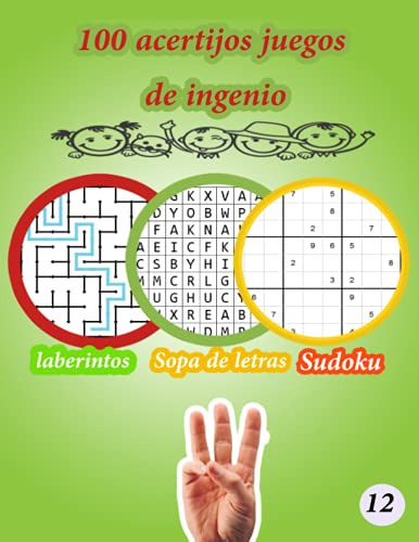 100 Acertijos Juegos De Ingenio: Para Ayudar A Los Niños A G