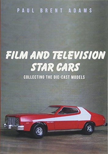 Film And Television Star Cars Collecting The Diecast Models