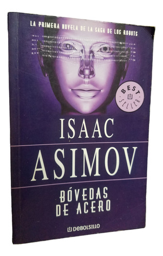 Bovedas De Acero Saga Robots / Fundacion Isaac Asimov