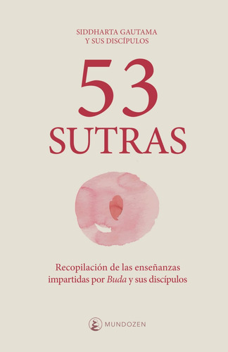 Libro: 53 Sutras: Sutras De Buda Gautama (spanish Edition)