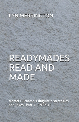 Libro Readymades Read And Made: Marcel Duchamp's Linguist...