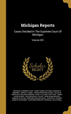 Libro Michigan Reports: Cases Decided In The Supreme Cour...