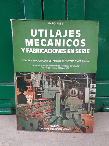 Utilajes Mecánicos Y Fabricaciónes En Serie