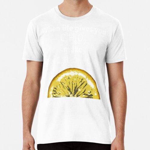 Remera Cuando La Vida Te Da Limones, Haz ... Funny Science G