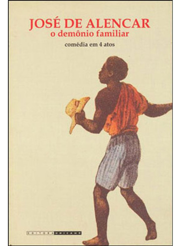 O Demônio Familiar, De Alencar, José De. Editora Unicamp, Capa Mole Em Português